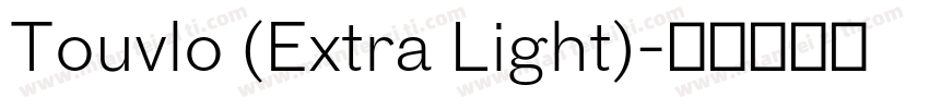 Touvlo (Extra Light)字体转换